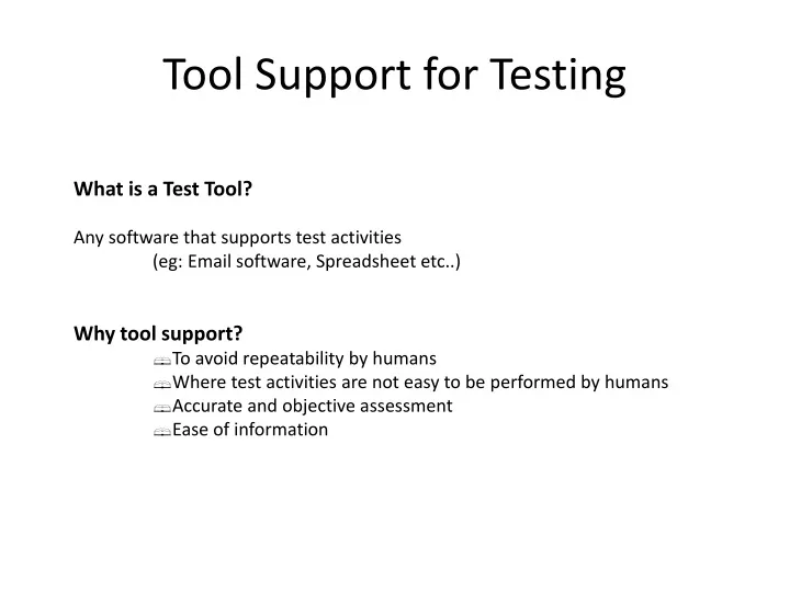 tool support for testing