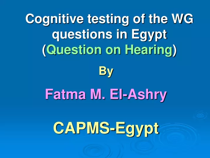 cognitive testing of the wg questions in egypt question on hearing