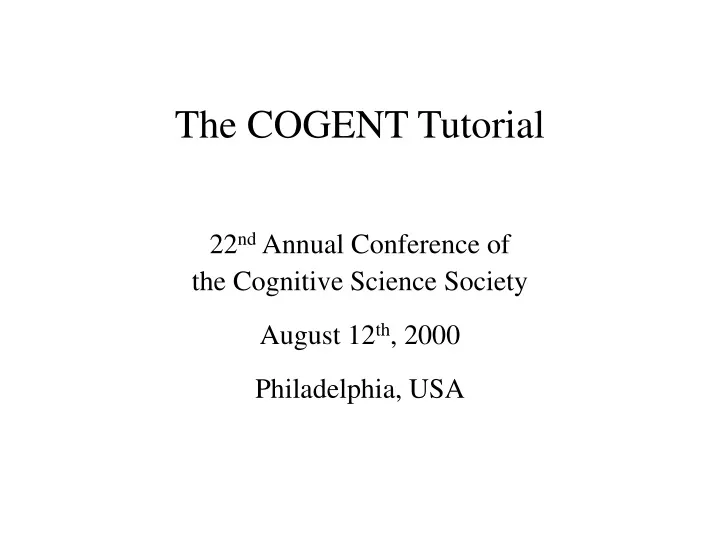 the cogent tutorial