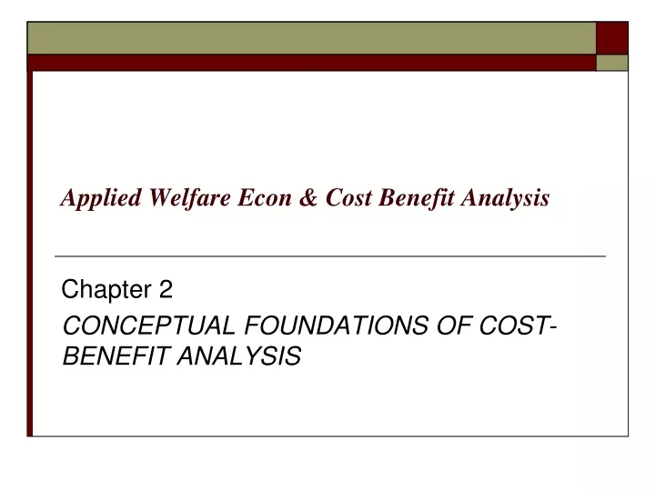 applied welfare econ cost benefit analysis