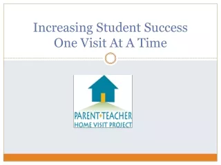Increasing Student Success  One Visit At A Time