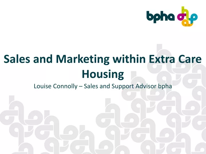sales and marketing within extra care housing