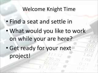 Welcome Knight Time