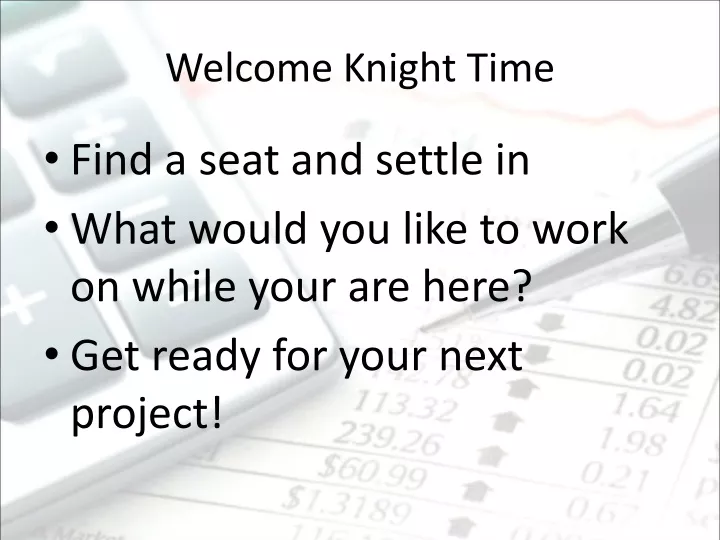 welcome knight time