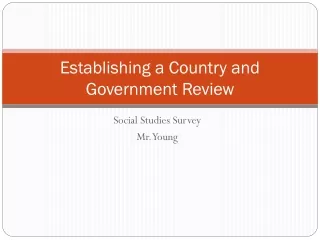 Establishing a Country and Government Review