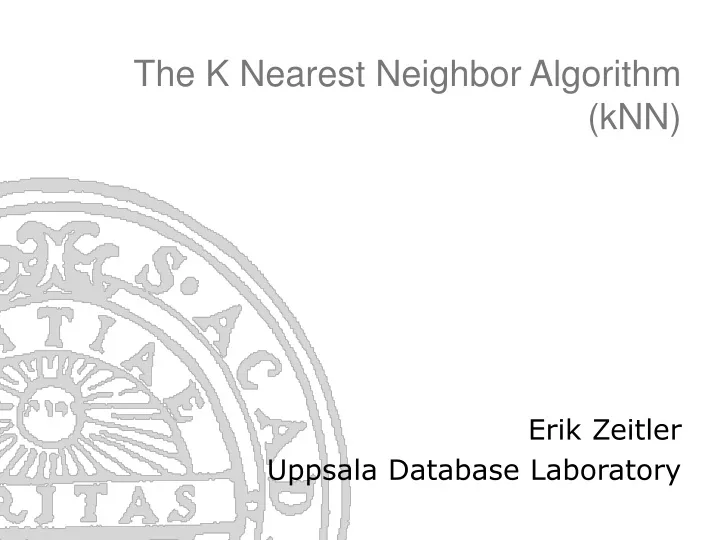 the k nearest neighbor algorithm knn