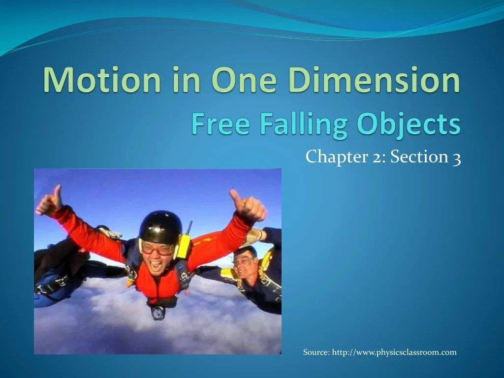 PPT - Free Fall Motion in One Dimension PowerPoint Presentation, free ...