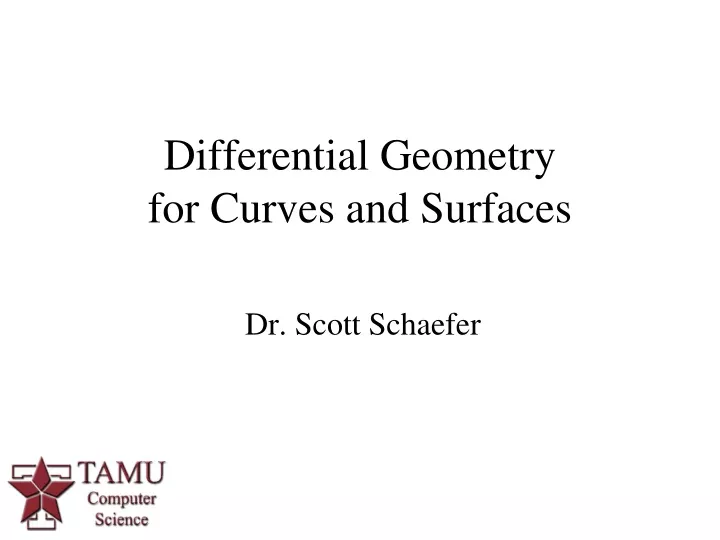 differential geometry for curves and surfaces