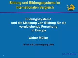 Bildung und Bildungssysteme im internationalen Vergleich