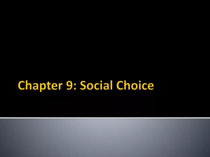 chapter 9 social choice