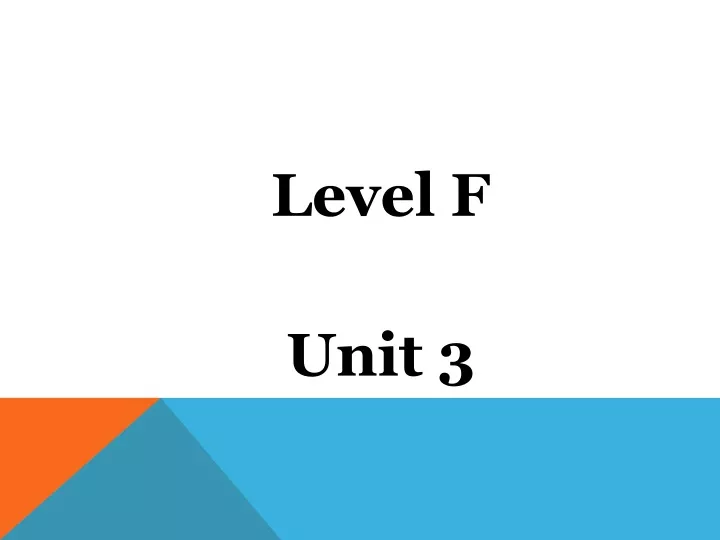 level f unit 3