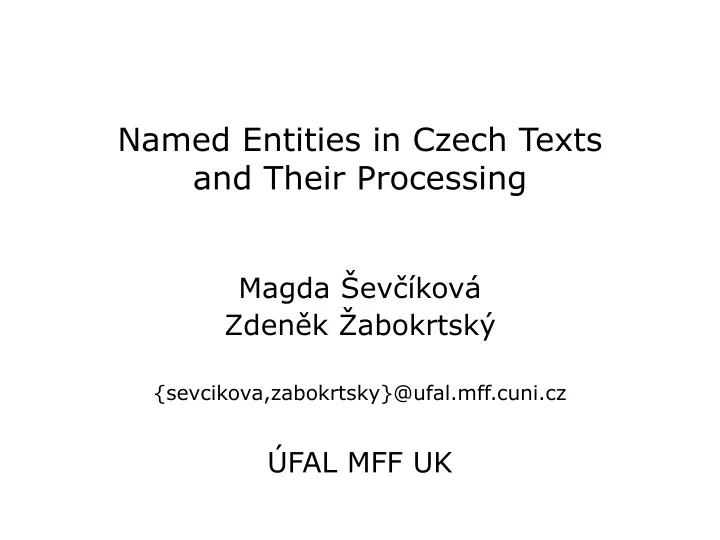 named entities in czech texts and their processing