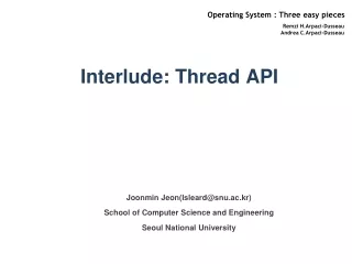 Interlude: Thread API