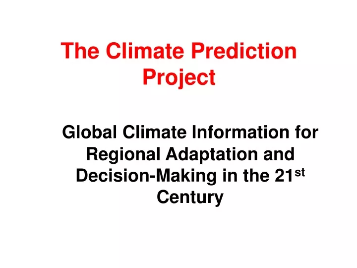 the climate prediction project