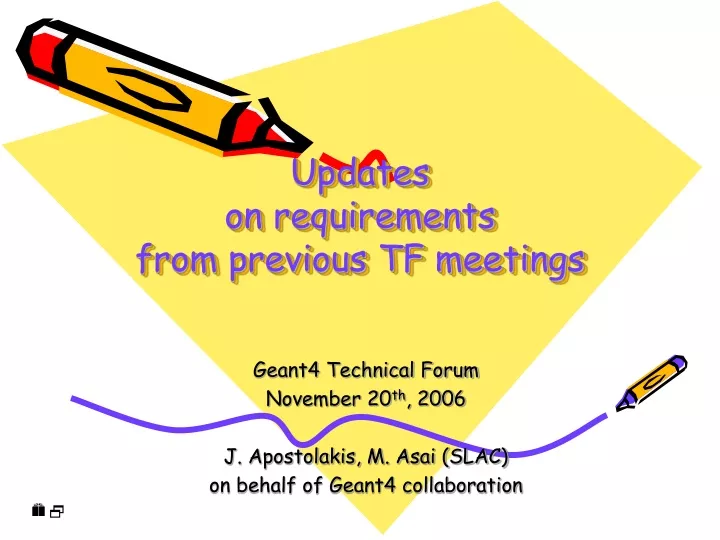 updates on requirements from previous tf meetings