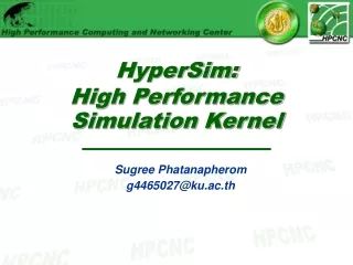 HyperSim: High Performance Simulation Kernel
