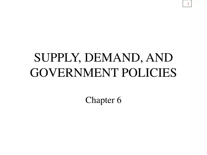 supply demand and government policies
