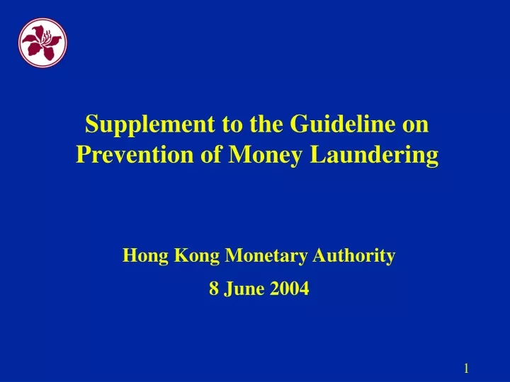 supplement to the guideline on prevention of money laundering