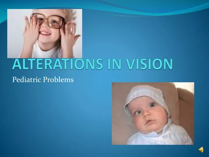 alterations in vision