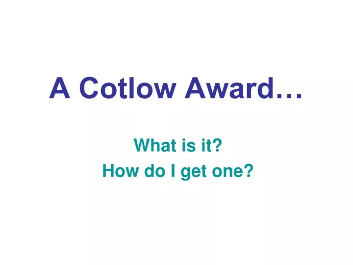 a cotlow award