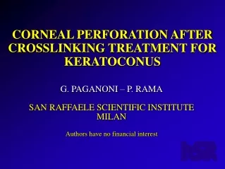CORNEAL PERFORATION AFTER CROSSLINKING TREATMENT FOR KERATOCONUS
