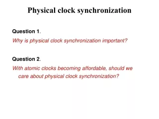 Physical clock synchronization