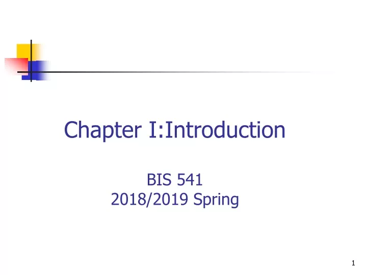 chapter i introduct ion bis 541 20 18 2019 spring