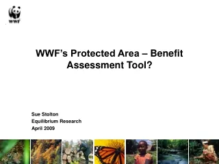 WWF’s Protected Area – Benefit Assessment Tool?