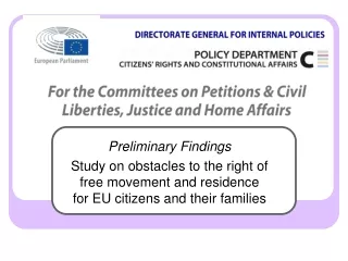 Preliminary Findings Study on obstacles to the right of  free movement and residence