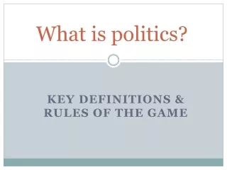 What is politics?