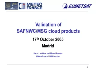 Validation of  SAFNWC/MSG cloud products