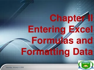 Chapter II Entering Excel Formulas and Formatting Data