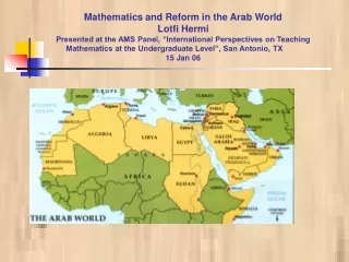 Mathematics and Reform in the Arab World Lotfi Hermi