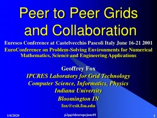Peer to Peer Grids  and Collaboration