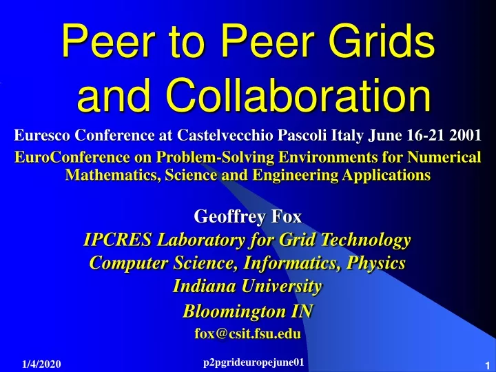 peer to peer grids and collaboration
