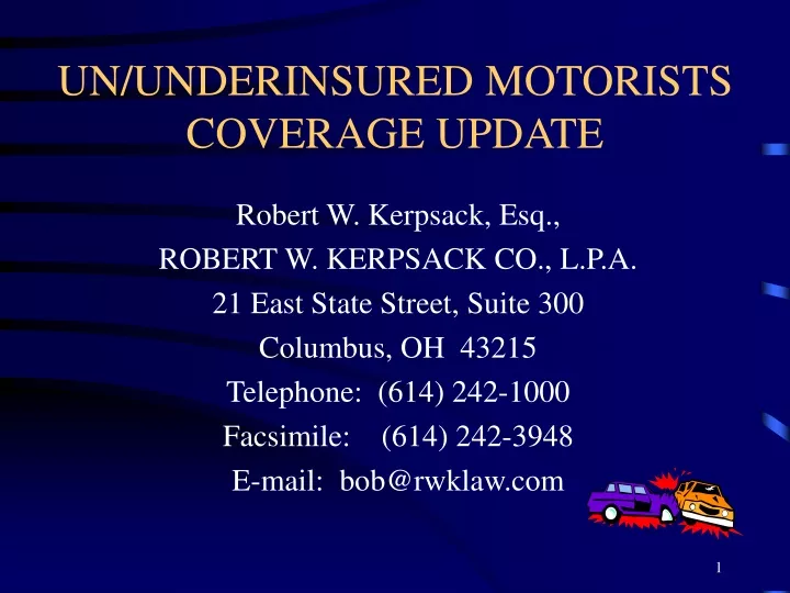 un underinsured motorists coverage update