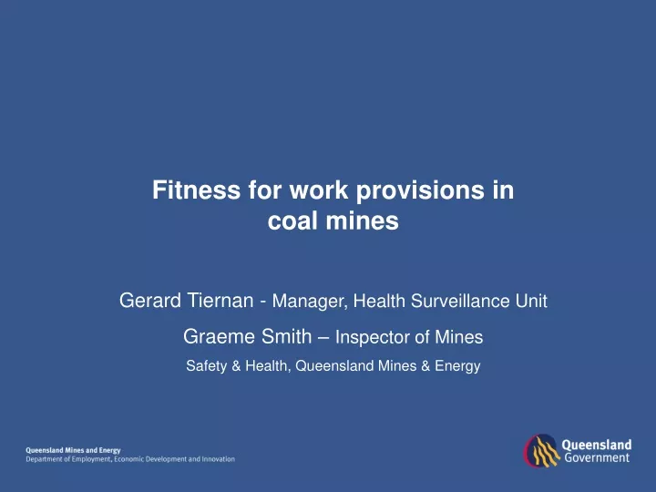fitness for work provisions in coal mines