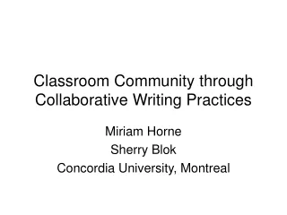 Classroom Community through Collaborative Writing Practices
