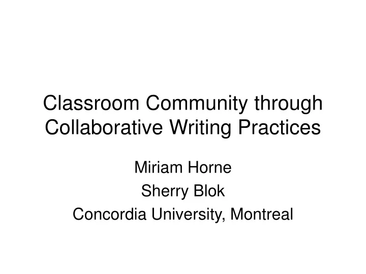 classroom community through collaborative writing practices