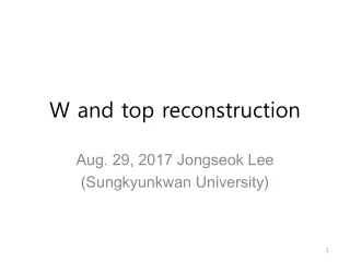 W and top reconstruction