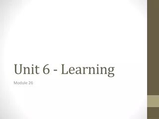 Unit 6 - Learning