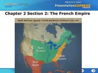 Chapter 2 Section 2: The French Empire
