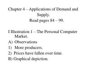 Chapter 4 – Applications of Demand and                            Supply.
