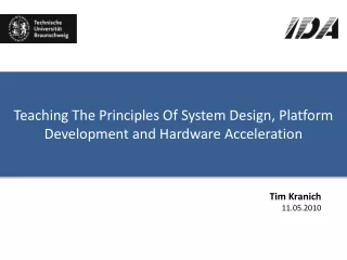Teaching The Principles Of System Design, Platform Development and Hardware Acceleration