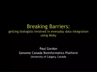 Breaking Barriers: getting biologists involved in everyday data integration using Moby