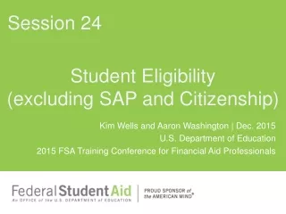 Student Eligibility  (excluding SAP and Citizenship)