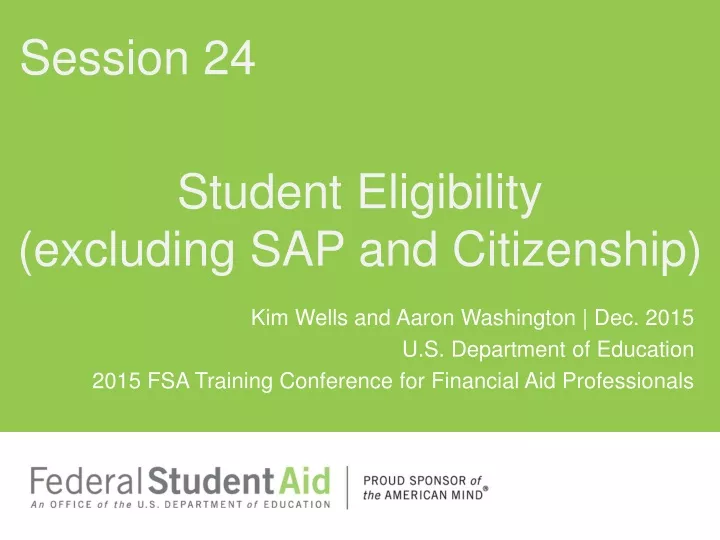 student eligibility excluding sap and citizenship