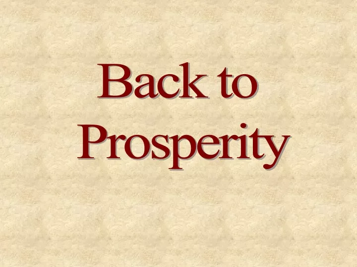 back to prosperity