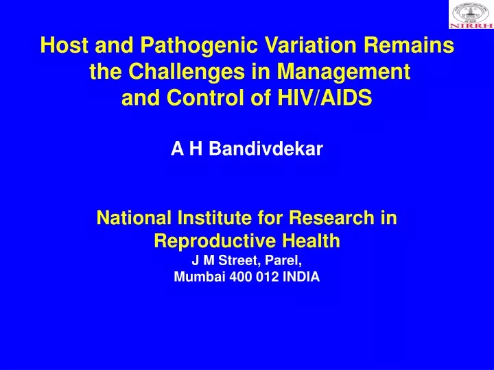 host and pathogenic variation remains