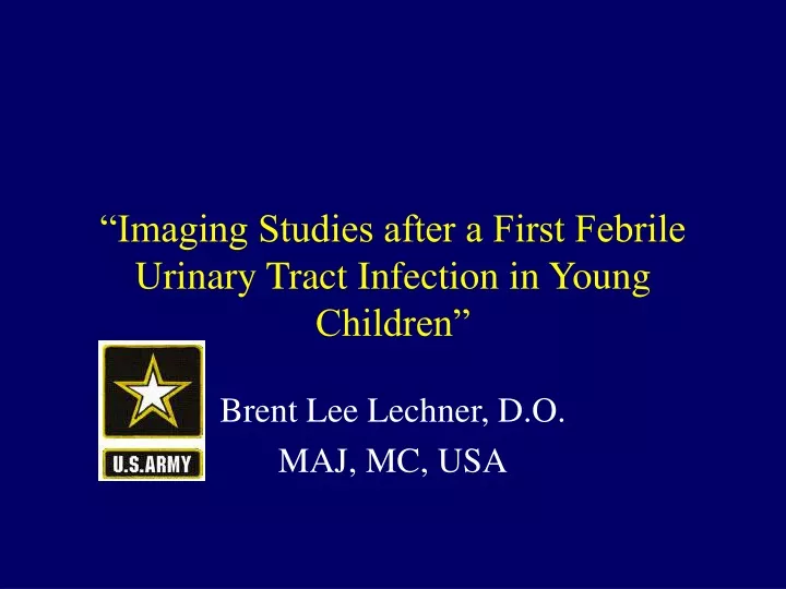 imaging studies after a first febrile urinary tract infection in young children